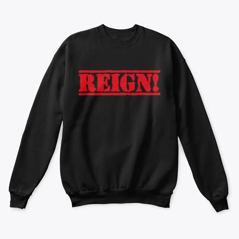 "REIGN!" Clothing